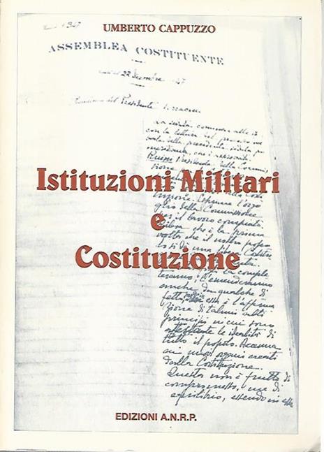 Istituzioni militari e costituzione - Umberto Cappuzzo - copertina