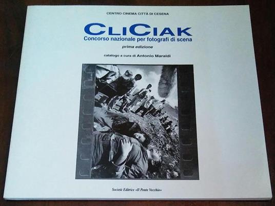 Cliciak Concorso Nazionale Per Fotografi Di Scena - Antonio Maraldi - copertina