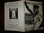 Mussolini e il suo fascismo