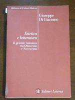 Estetica e letteratura. Il grande romanzo tra Ottocento e Novecento