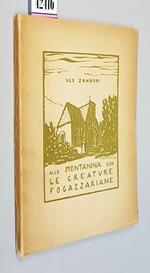 Alla Montanina Con Le Creature Fogazzariane
