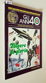 Gli Anni 40 Storia Dei Parà D'Italia