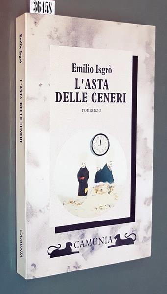 L' Asta Delle Ceneri - Emilio Isgrò - copertina