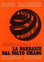 La Barbarie Dal Volto Umano