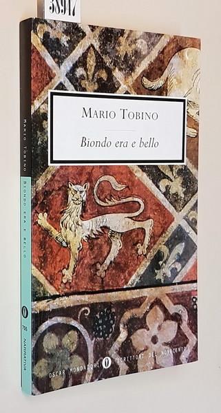 Biondo Era E Bello - Mario Tobino - copertina