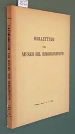 Bollettino Del Museo Del Risorgimento (Anno I) N. 1 1956