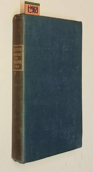 The British Almanac For The Year Of Our Lord 1849 Being The First After Bissextile, Or Leap Year Di: The Society For The Diffusion Of Useful Knowledge - copertina