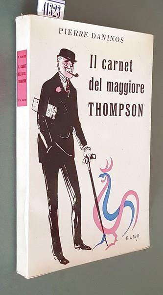 Il Carnet Del Maggiore Thompson La Scoperta Della Francia E Dei Francesi - Pierre Daninos - copertina