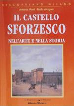 Il Castello Sforzesco Nell'Arte E Nella Storial