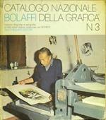 Catalogo Nazionale Bolaffi Della Grafica N. 3 Incisioni, Litografie E Serigrafie Di 686 Artisti Italiani, Realizzate Nel 1971-1972 Di: Redattore Capo Paolo Levi