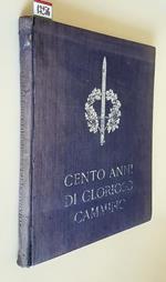 Cento Anni Di Glorioso Cammino Almanacco Del R. Esercito Anno 1941 Xix