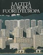 La CITTà EUROPEA FUORI D'EUROPA