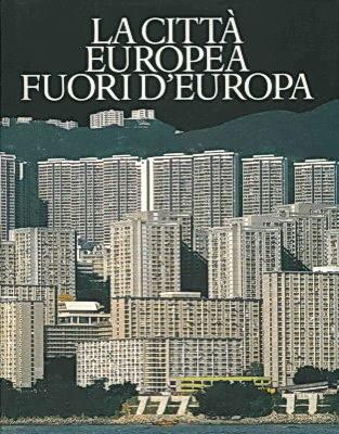 La CITTà EUROPEA FUORI D'EUROPA - Leonardo Benevolo - copertina