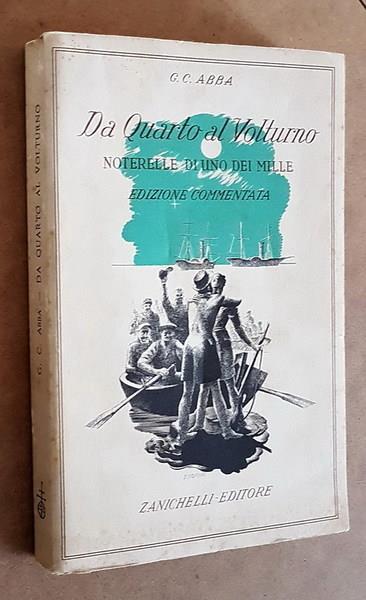 Da Quarto Al Volturno (Notarelle D'Uno Dei Mille) Di: Giuseppe Cesare Abba - copertina