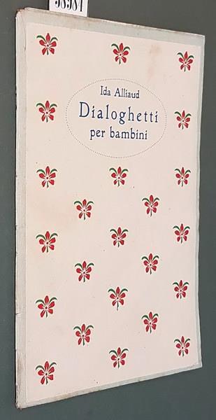 Dialoghetti Per Bambini - Ida Alliaud - copertina