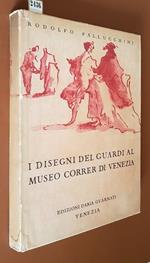 I Disegni Del Guardi Al Museo Correr Di Venezia