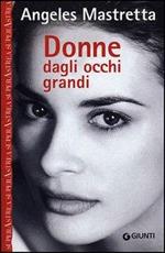 Donne dagli occhi grandi