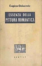 Essenza Della Pittura Romantica