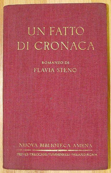 Un fatto di cronaca - Flavia Steno - copertina