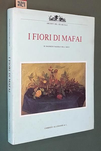 I Fiori Di Mafai - Maurizio Fagiolo Dell'Arco - copertina