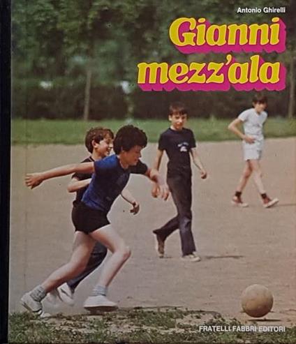 Gianni Mezz'Ala - Antonio Ghirelli - copertina
