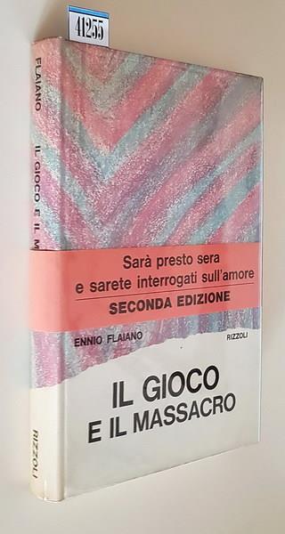 Il gioco e il massacro - Ennio Flaiano - copertina