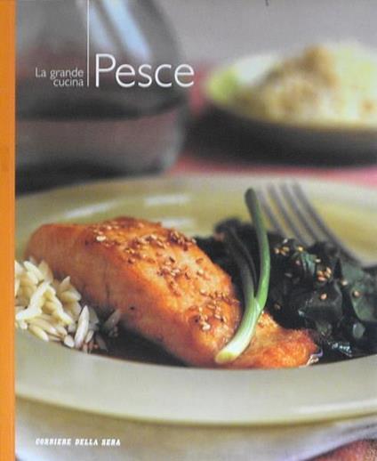 La grande cucina PESCE - copertina