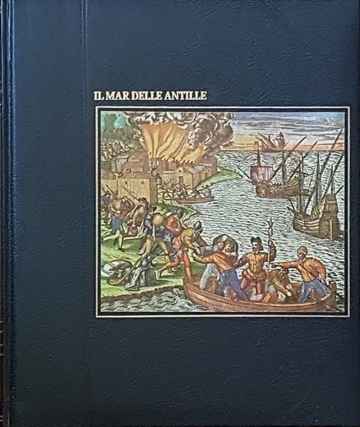 I grandi navigatori IL MAR DELLE ANTILLE - Peter Wood - copertina