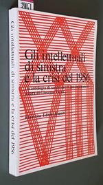 Gli Intellettuali Di Sinistra E La Crisi Del 1956