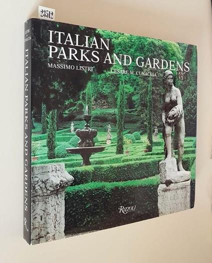 Italian Parks And Gardens - Massimo Listri - copertina