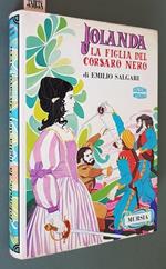Jolanda, La Figlia Del Corsaro Nero Edizione Integrale