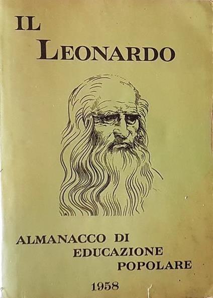 Il Leonardo Almanacco Di Educazione Popolare 1958 Di: Ente Nazionale Biblioteche Popolari - copertina