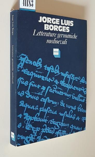 Letterature germaniche medioevali - Jorge L.,Vázquez, M. Esther Borges - copertina