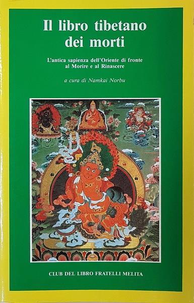 Il libro tibetano dei morti - Namkai Norbu - Libro Usato - Club