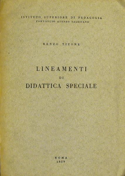 Lineamenti Di Didattica Speciale - Renzo Titone - copertina