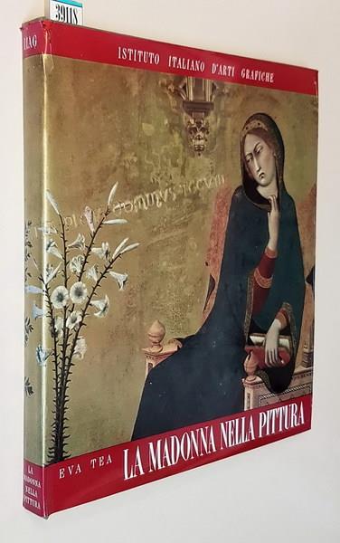 La Madonna Nella Pittura Italiana - Eva Tea - copertina