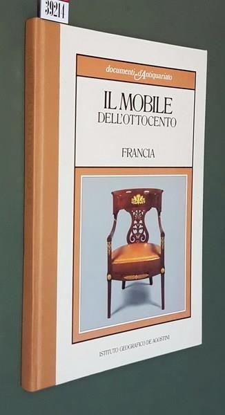 Il Mobile Dell'Ottocento Francia - Adriana Boidi Sassone - copertina