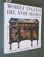 Mobili Inglesi Del Xviii Secolo Di: David Nickerson