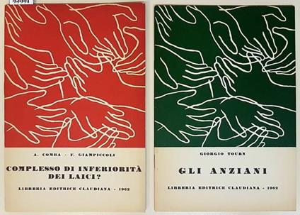 N. 2 Volumetti: Complesso Di Inferiorità Dei Laici? Gli Anziani Di: A. Coma, F. Giampiccoli - copertina
