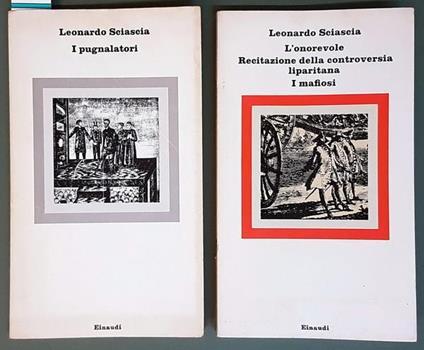 N. 2 Volumi Einaudi: I Punalatori L'Onorevole, Recitazione Della Controversia Liparitana, I Mafiosi - copertina