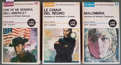 N. 3 Volumi Della Serie Oscar Settimanali: Che Ve Ne Sembra Dell'America? Le Chiavi Del Regno Malombra - William Saroyan - copertina