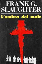 L' Ombra Del Male