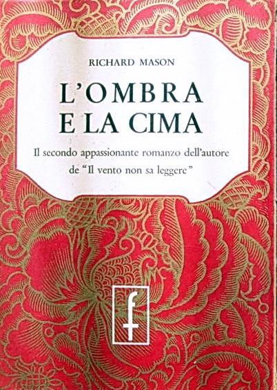 L' Ombra E La Cima - Richard Mason - copertina