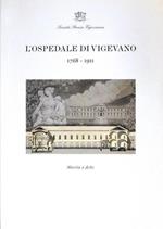 L' Ospedale Di Vigevano 1768-1911 Storia E Arte