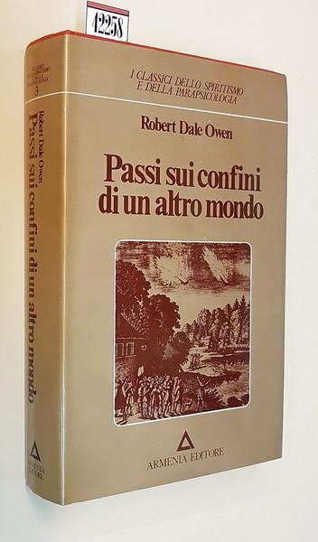 Passi sui confini di un altro mondo - Robert Dale Owen - copertina