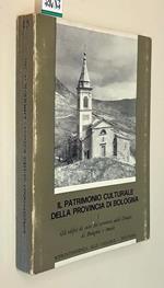 Il Patrimonio Culturale Della Provincia Di Bologna 1 Gli Edifici Di Culto Del Territorio Delle Diocesi Di Bologna E Imola