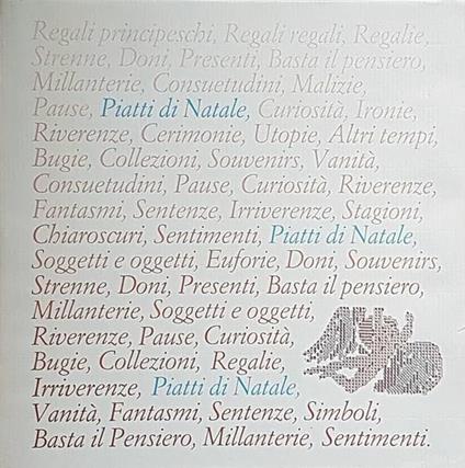 Il Piatto Di Natale Dal 1895 Soggetto E Oggetto Del Regalo - copertina