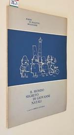 Poesie in dialetto bolognese IL MONDO SEGRETO DI GIOVANNI NATALI