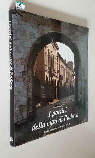 I Portici Della Città Di Padova - Paolo Maretto - copertina