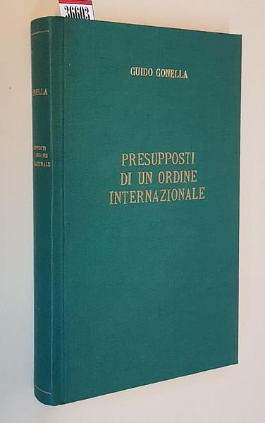 Presupposti Di Un Ordine Internazionale Note Ai Messaggi Di S. S. Pio Xii - Guido Gonella - copertina